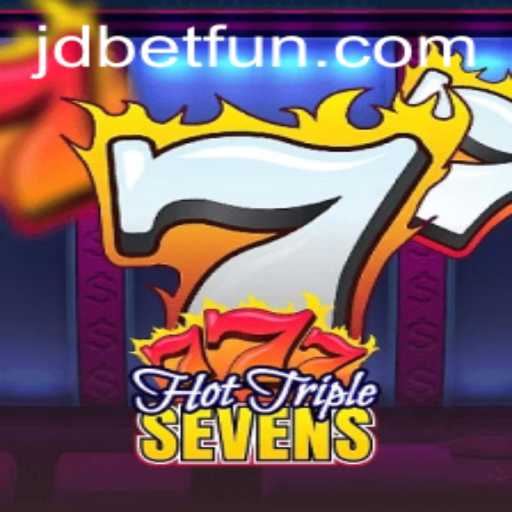 Exploring the Exciting World of HotTripleSevens and JDBET