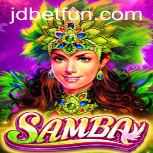 Explore the Exciting World of Samba, the Ultimate Game by JDBET